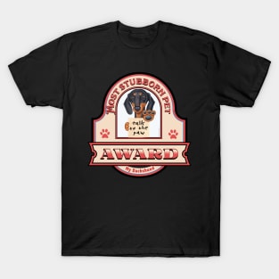 Dachshund-Most Stubborn Pet Award T-Shirt